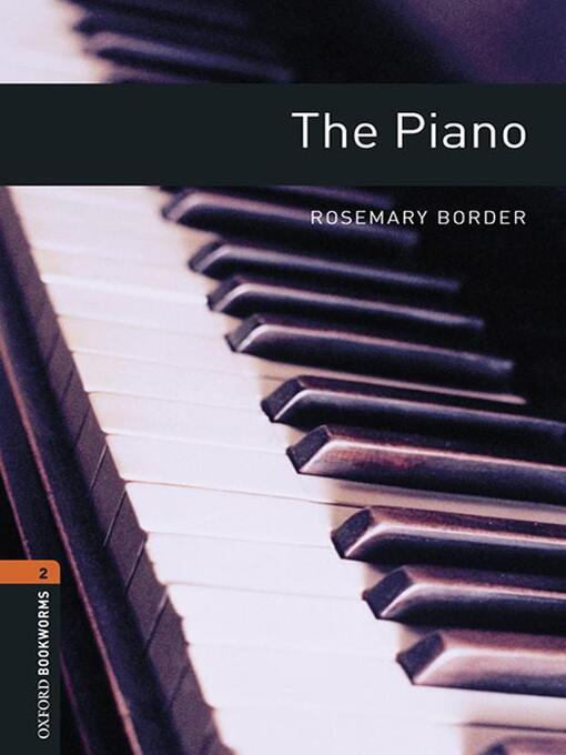 Title details for The Piano by Rosemary Border - Available
